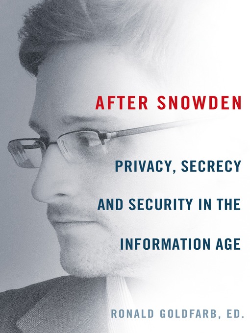 Title details for After Snowden by Ronald Goldfarb - Wait list